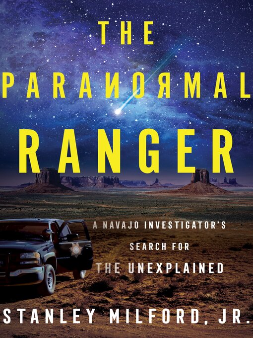 Title details for The Paranormal Ranger by Stanley Milford, Jr. - Wait list